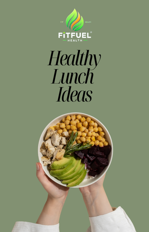 Healthy Lunch Ideas by FitFuel